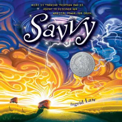 Savvy Audibook, by Ingrid Law