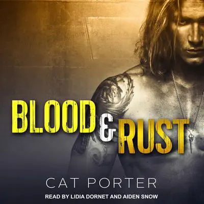 Blood & Rust Audibook, by Cat Porter