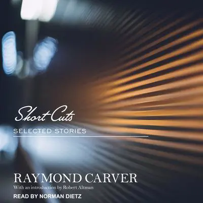 Short Cuts: Selected Stories Audibook, by Raymond Carver