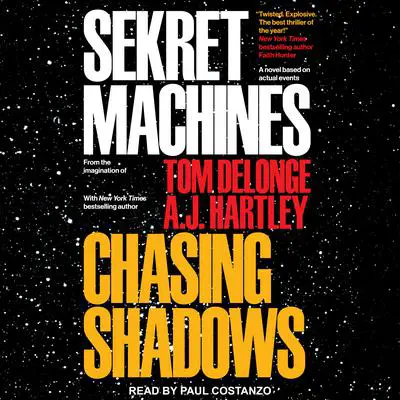 Sekret Machines Book 1: Chasing Shadows Audibook, by A. J. Hartley
