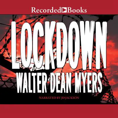 Lockdown Audibook, by Walter Dean Myers