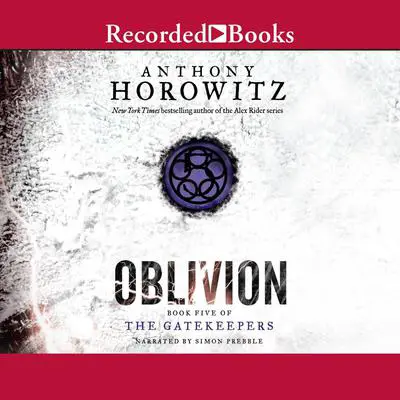 Oblivion Audibook, by Anthony Horowitz