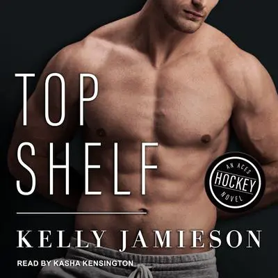 Top Shelf Audibook, by Kelly Jamieson