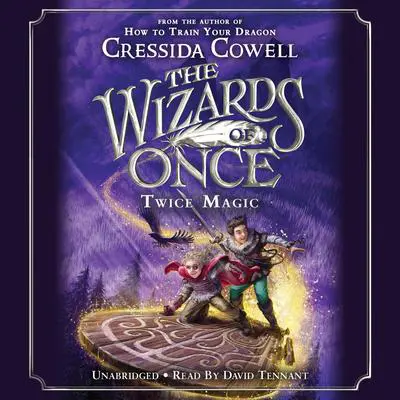 TWICE MAGIC Audibook, by Cressida Cowell