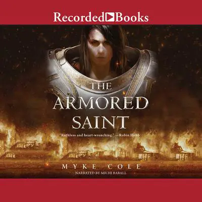 The Armored Saint Audibook, by Myke Cole