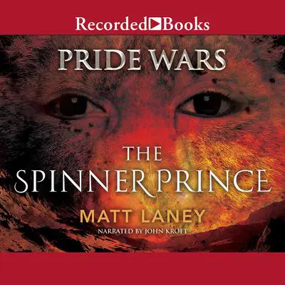 The Spinner Prince Audibook, by Matt Laney