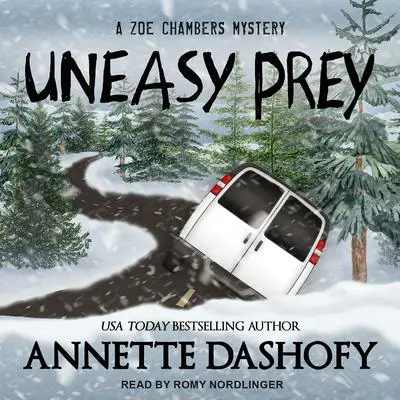 Uneasy Prey Audibook, by Annette Dashofy