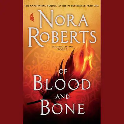 Of Blood and Bone Audibook, by Nora Roberts