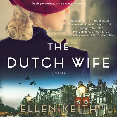 The Dutch Wife Audibook, by Ellen Keith