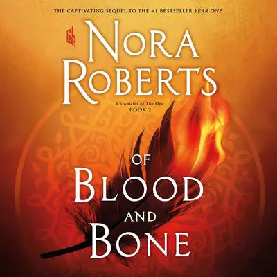 Of Blood and Bone Audibook, by Nora Roberts
