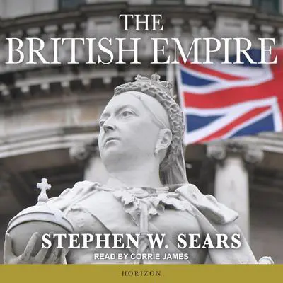 The British Empire Audibook, by Stephen W. Sears