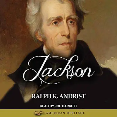 Jackson Audibook, by Ralph K. Andrist