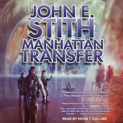 Manhattan Transfer Audibook, by John E. Stith