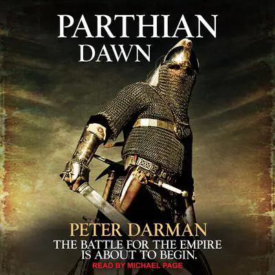 Parthian Dawn Audibook, by Peter Darman