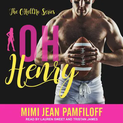 Oh, Henry Audibook, by Mimi Jean Pamfiloff