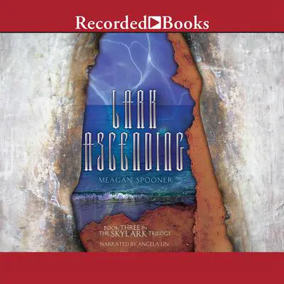 Lark Ascending Audibook, by Meagan Spooner