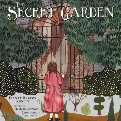 The Secret Garden Audibook, by Elizabeth Goodnight