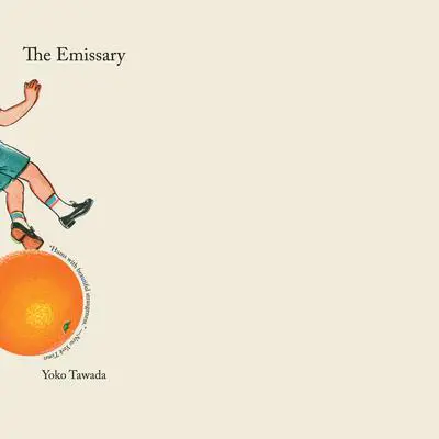 The Emissary Audibook, by Yoko Tawada