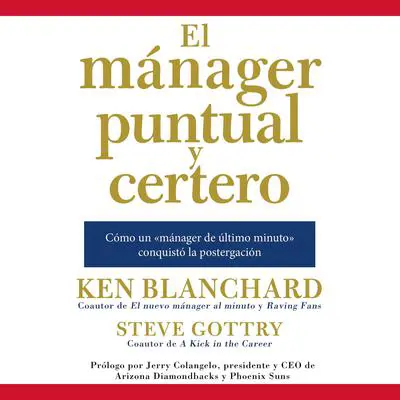 mAnager puntual y certero: Cómo un «mAnager de último minuto» conquistó la postergación Audibook, by Ken Blanchard