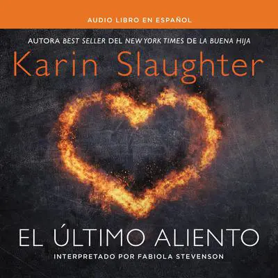 último aliento Audibook, by Karin Slaughter