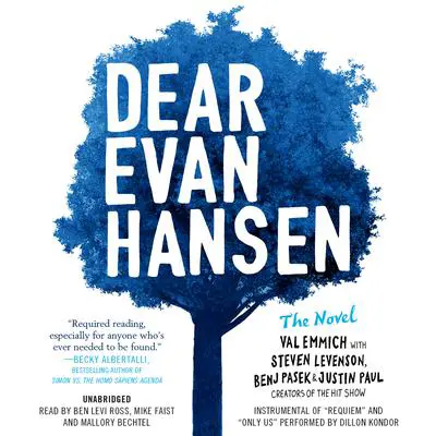 Dear Evan Hansen: The Novel Audibook, by Val Emmich
