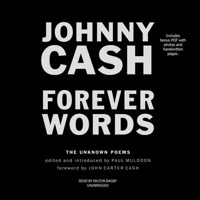 Forever Words: The Unknown Poems Audibook, by Johnny Cash