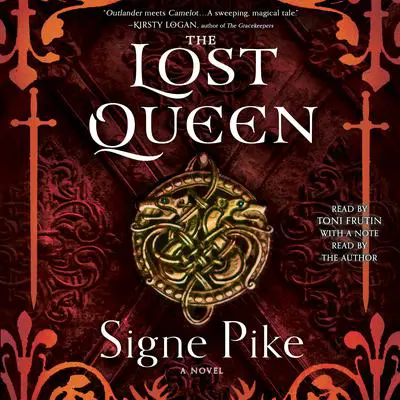 The Lost Queen Audibook, by Signe Pike
