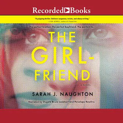 The Girlfriend Audibook, by Sarah Naughton