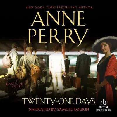 Twenty-One Days Audibook, by Anne Perry