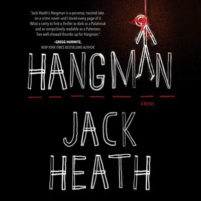Hangman Audibook, by Jack Heath