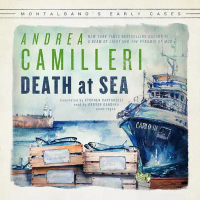 Death at Sea: Montalbano’s Early Cases Audibook, by Andrea Camilleri