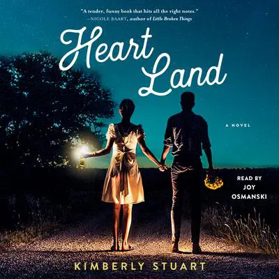 Heart Land: A Novel Audibook, by Kimberly Stuart