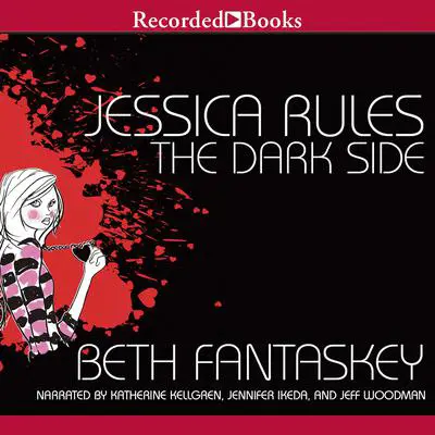 Jessica Rules the Dark Side Audibook, by Beth Fantaskey