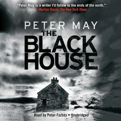 The Blackhouse: The Lewis Trilogy Audibook, by Peter May