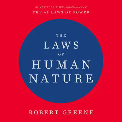 The Laws of Human Nature Audibook, by Robert Greene