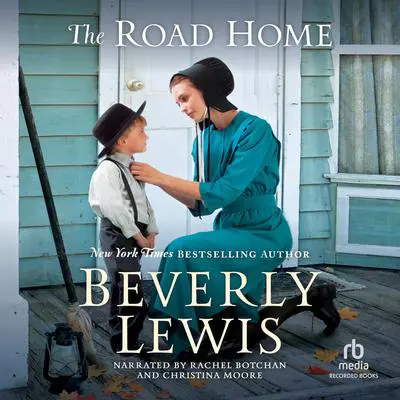 The Road Home Audibook, by Beverly Lewis
