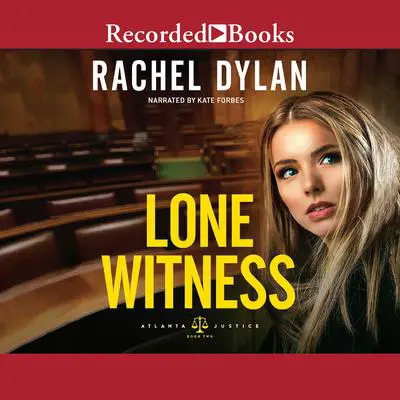 Lone Witness Audibook, by Rachel Dylan