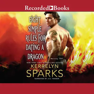 Eight Simple Rules for Dating a Dragon Audibook, by Kerrelyn Sparks