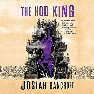 The Hod King Audibook, by Josiah Bancroft