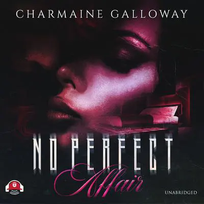 No Perfect Affair Audibook, by Charmaine Galloway