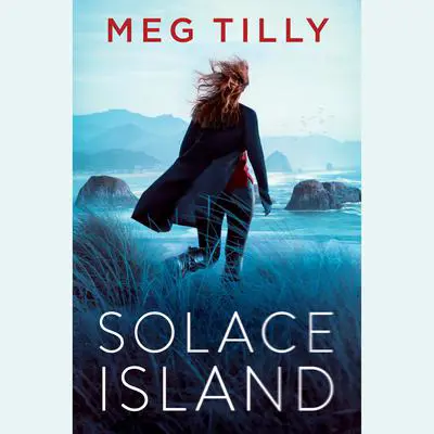 Solace Island Audibook, by Meg Tilly