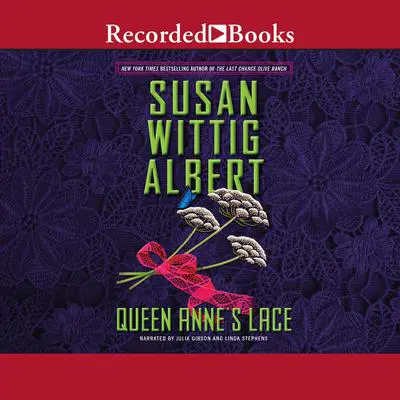 Queen Anne's Lace Audibook, by Susan Wittig Albert