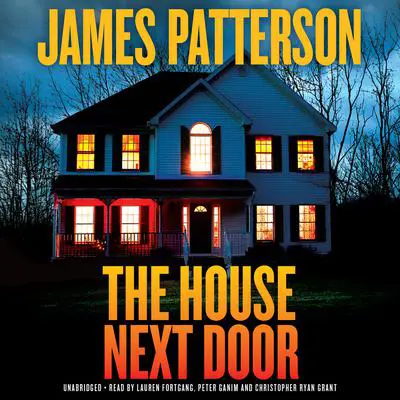 The House Next Door Audibook, by James Patterson