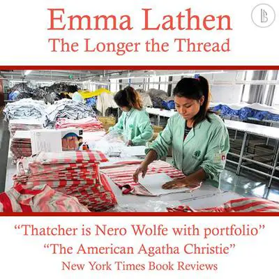 The Longer the Thread: The Emma Lathen Booktrack Edition: Booktrack Edition Audibook, by Emma Lathen