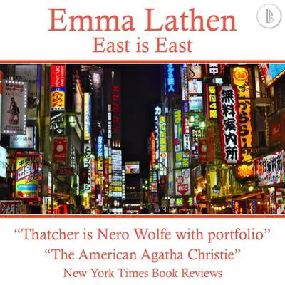 East is East: The Emma Lathen Booktrack Edition: Booktrack Edition Audibook, by Emma Lathen