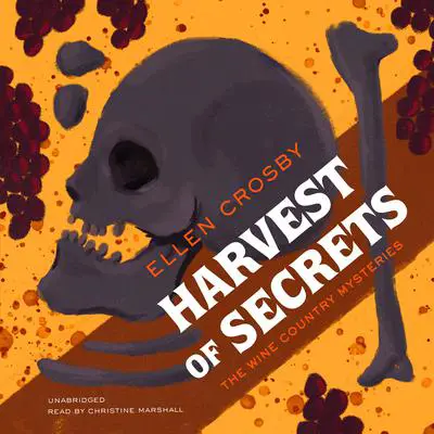 Harvest of Secrets Audibook, by Ellen Crosby