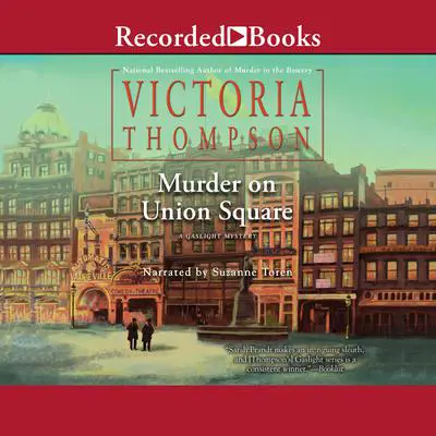 Murder on Union Square Audibook, by Victoria Thompson