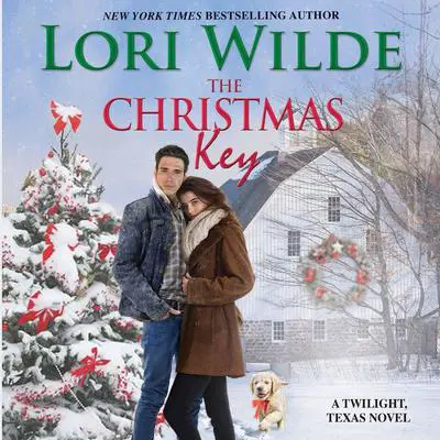 The Christmas Key: A Twilight, Texas Novel Audibook, by Lori Wilde