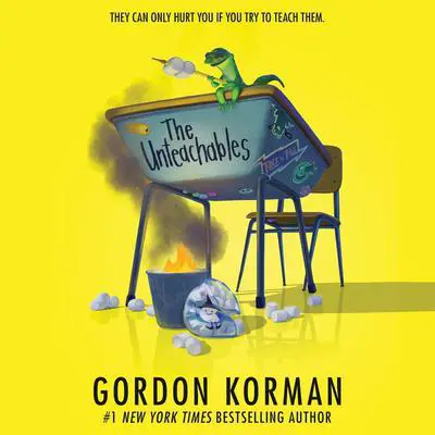The Unteachables Audibook, by Gordon Korman