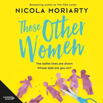 Those Other Women Audibook, by Nicola Moriarty